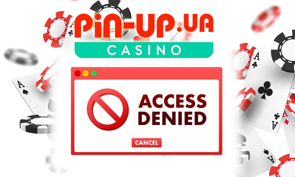 Проблема доступу в казино Pin-Up: Доступ заборонений Логотип казино Pin-Up та надпис доступ заборонений